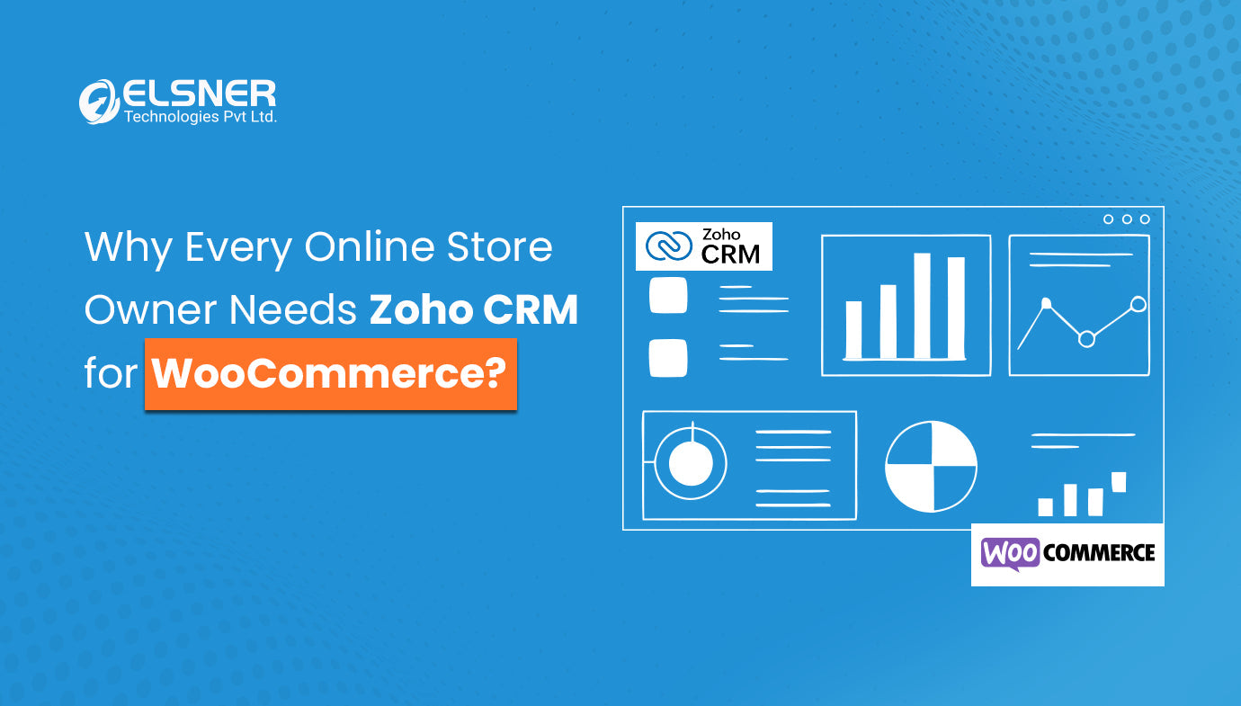 Simplify E-commerce Management with WooCommerce Zoho CRM