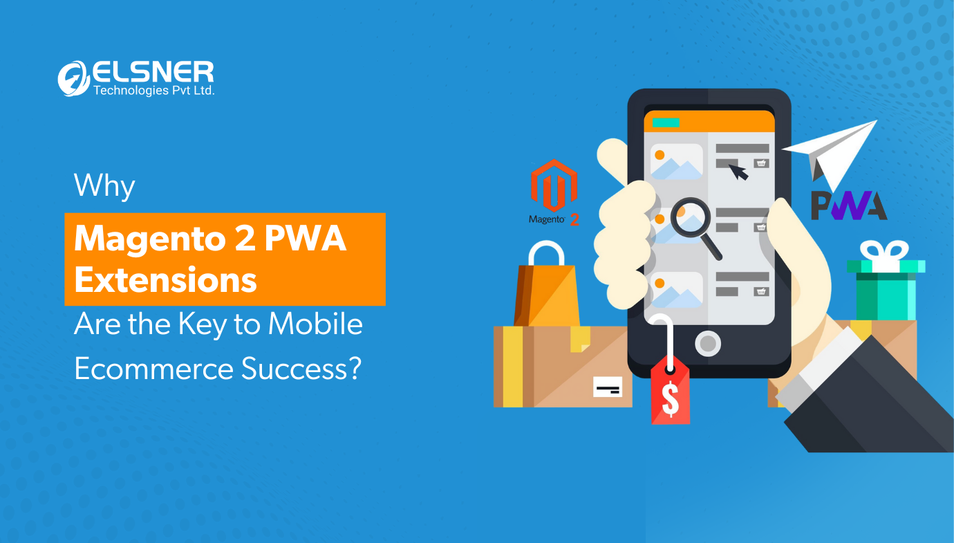 Upgrade Mobile Shopping with Magento 2 PWA Extension