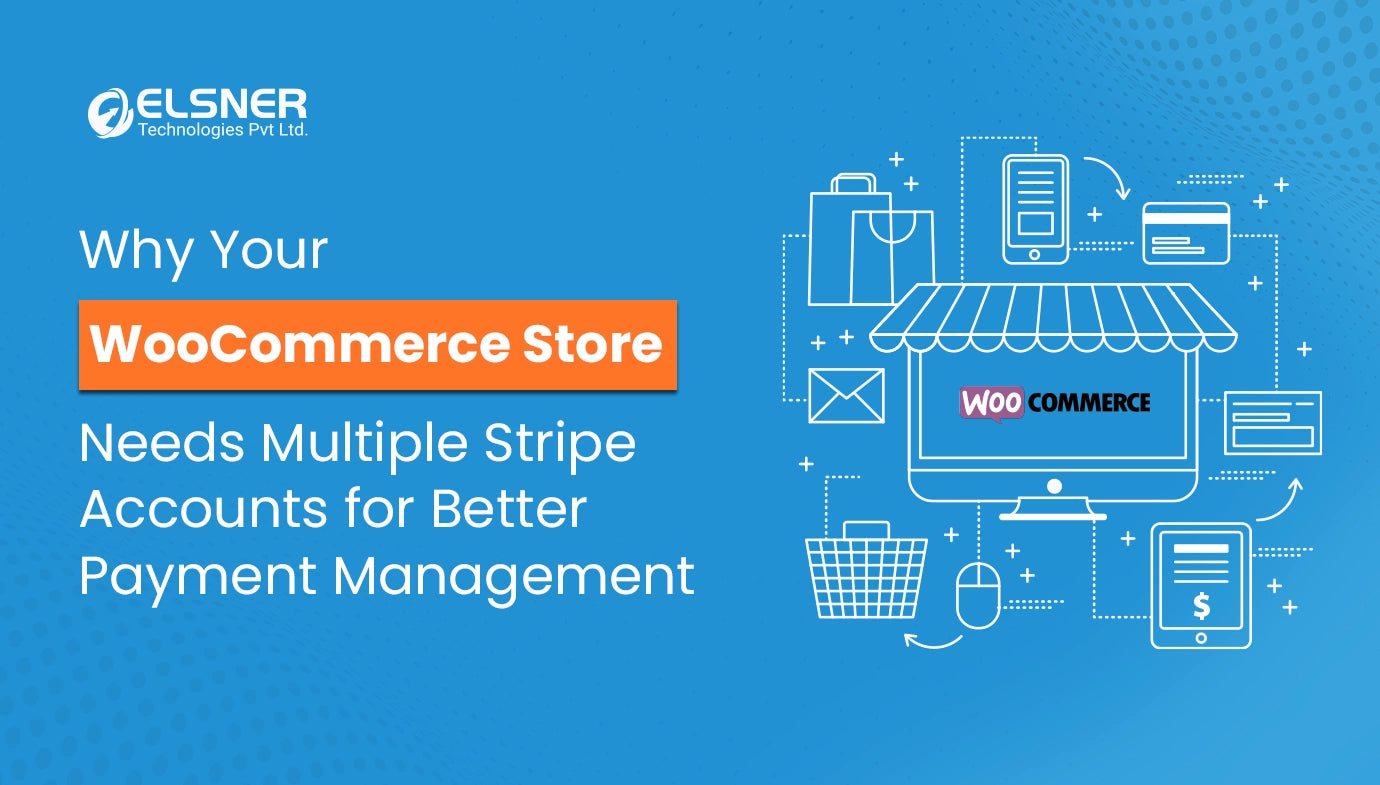 WooCommerce Multiple Stripe Accounts Plugin for Better Payments