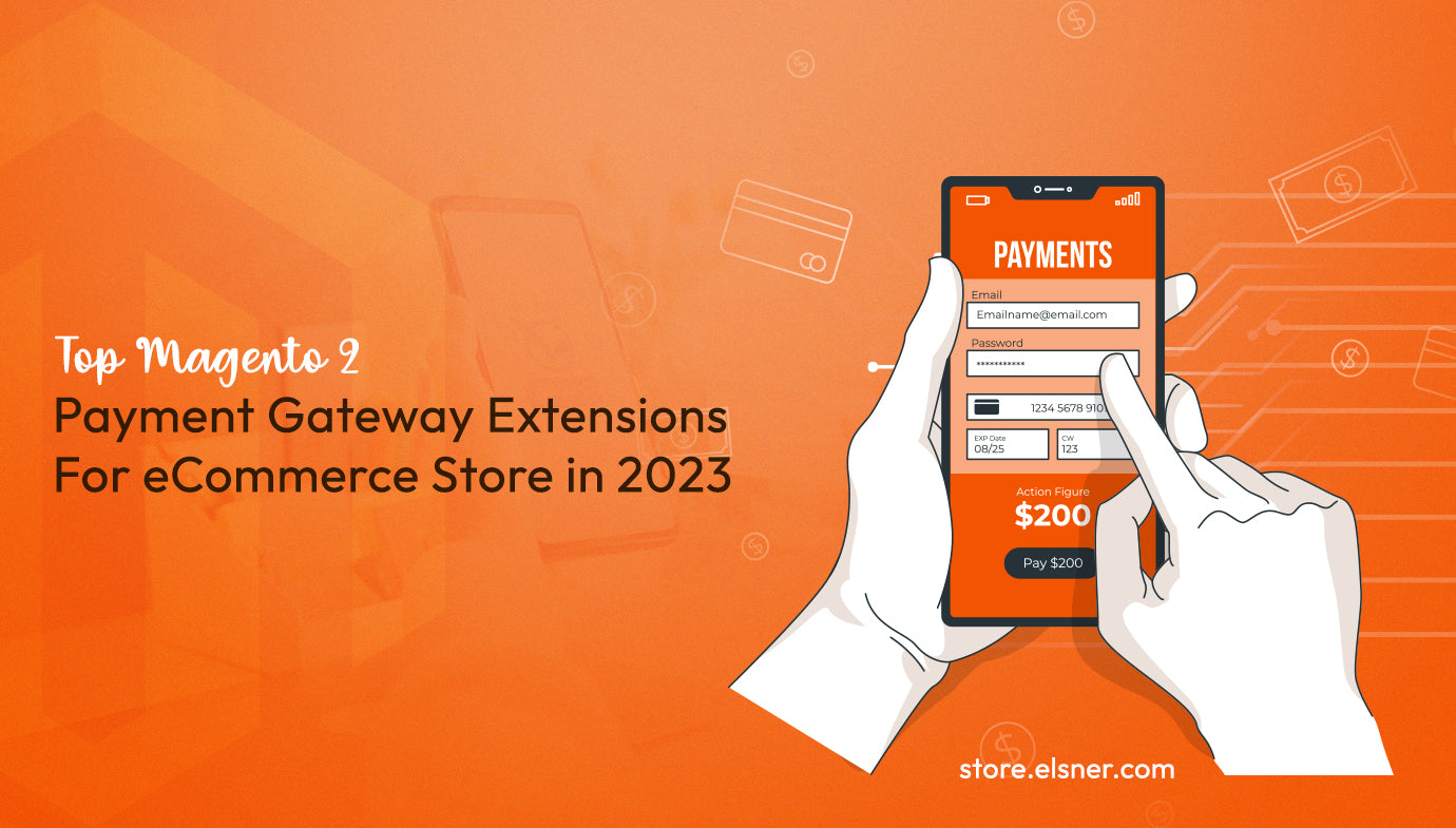 Best Payment Gateway Extension For Magento 2 Store in 2024