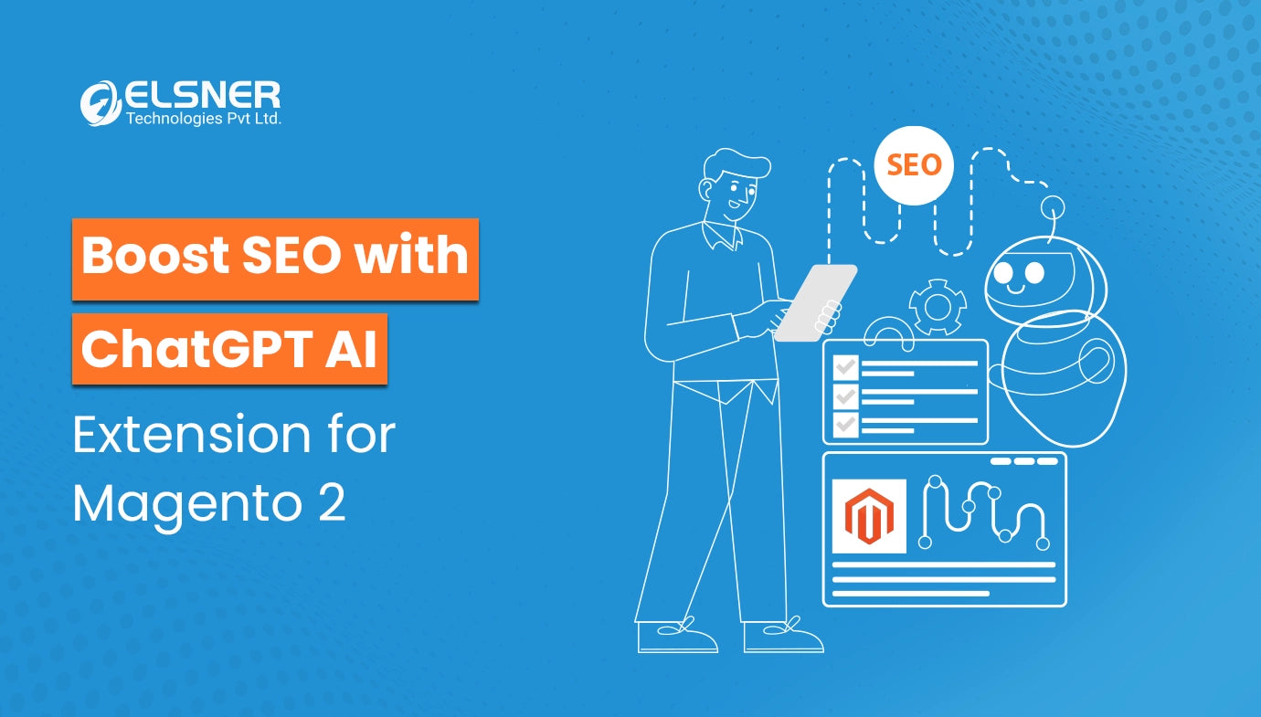 Boost SEO with ChatGPT AI Extension for Magento 2