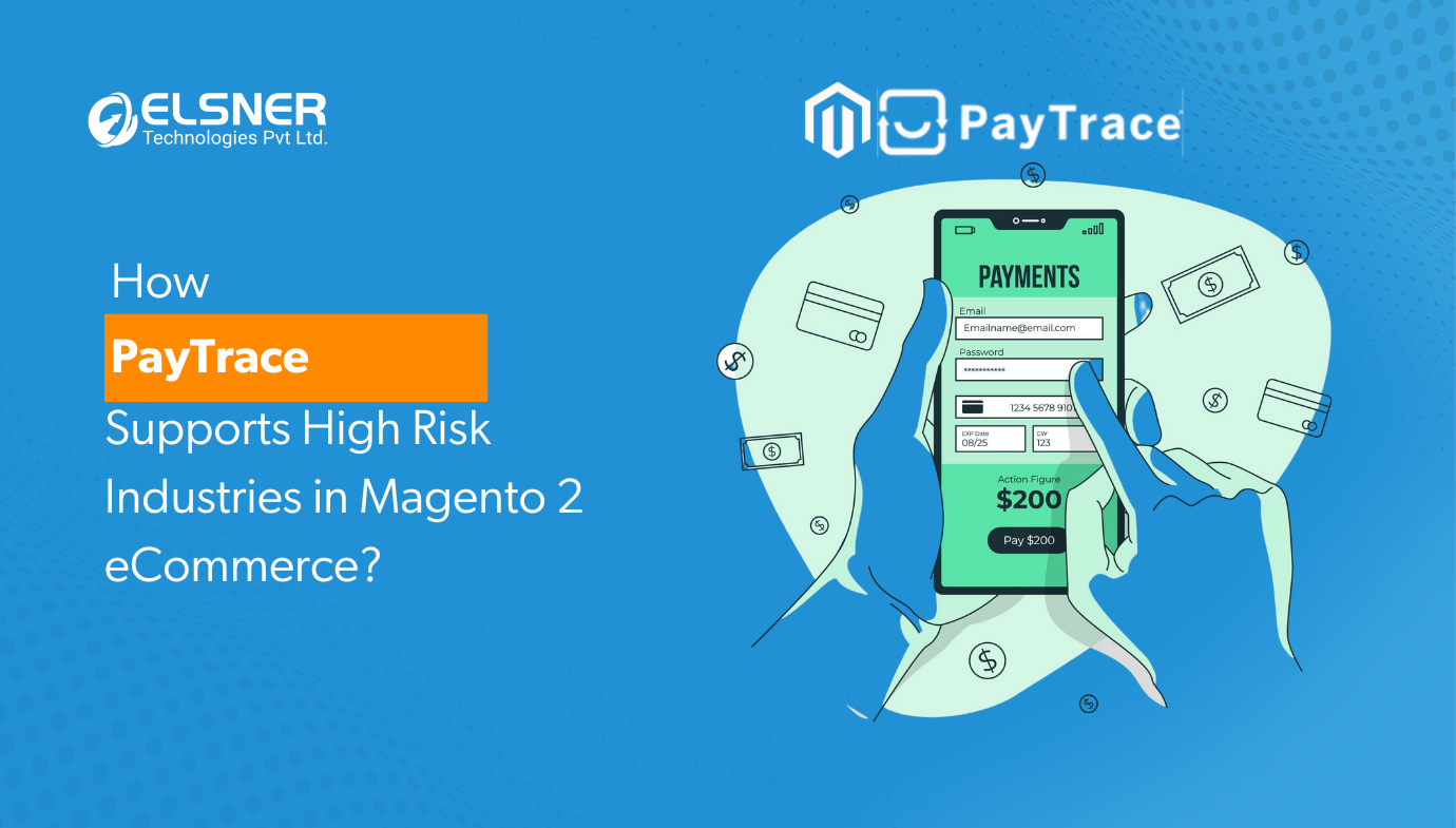 Simplify Payments with PayTrace Payment Gateway for Magento2