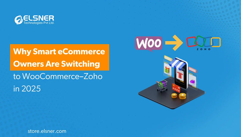 Why Smart eCommerce Owners Are Making the Switch to WooCommerce-Zoho Integration in 2025