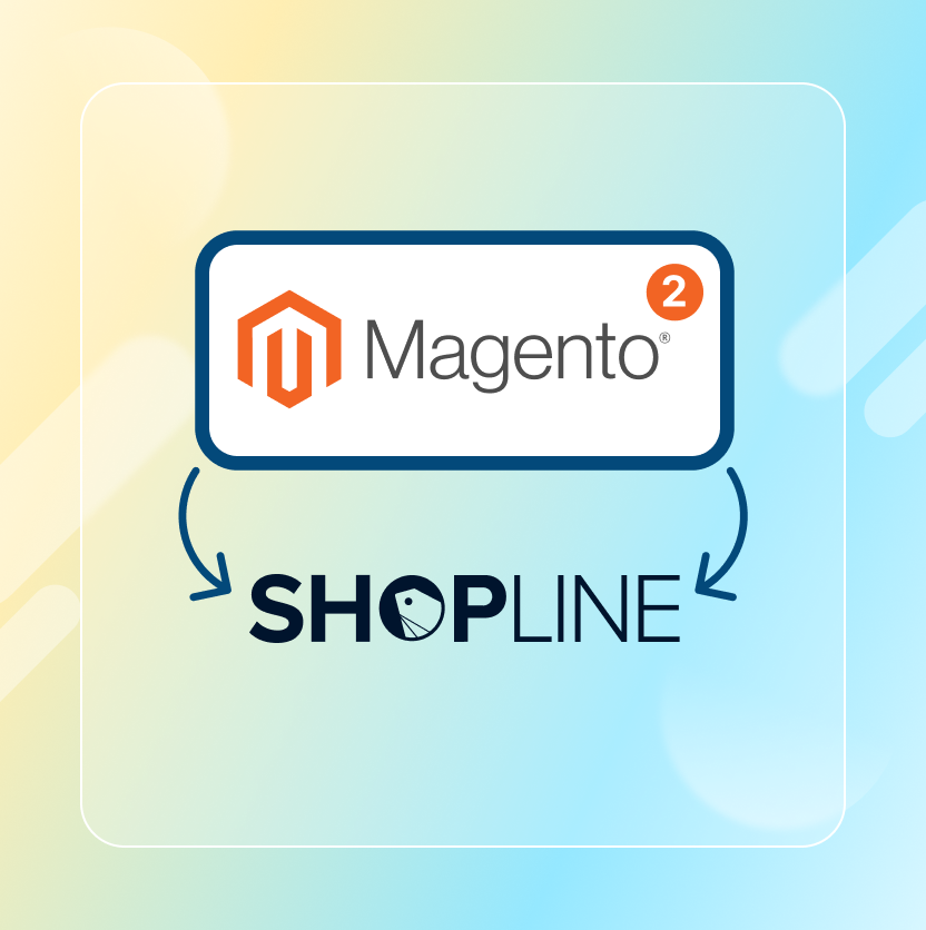 Magento 2 to shopline Migration Tool